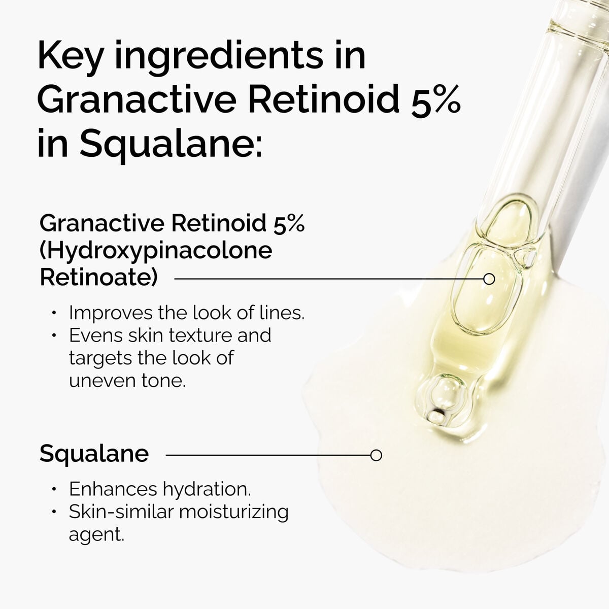 granactive-retinoid-5-in-squalane-l6 FY25-D41247-ORD-Web-PDP-Gran-5pct-Sql-1x1-EN-2.jpg