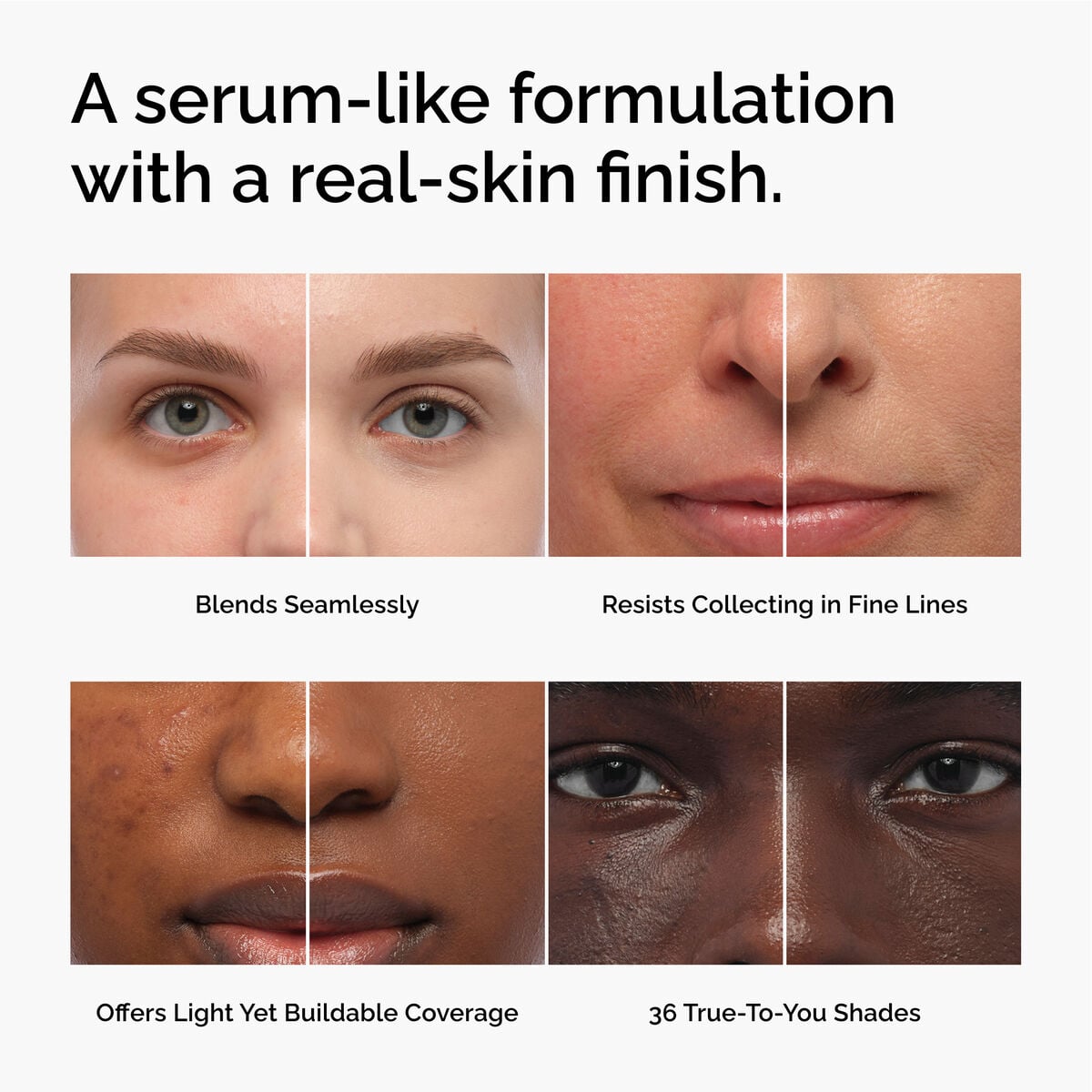 serum-foundation-o0 FY26-D50944-ORD-Web-PDP-Colours-Benefits-1x1-EN.jpg